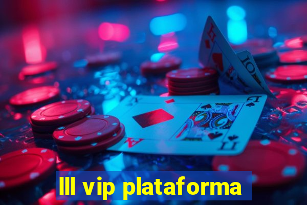 lll vip plataforma